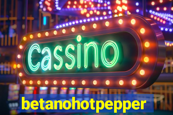 betanohotpepper