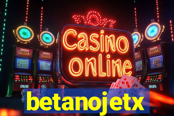 betanojetx
