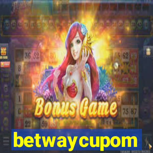 betwaycupom