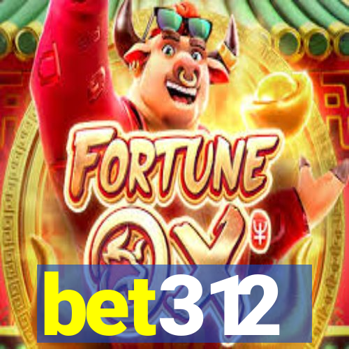 bet312