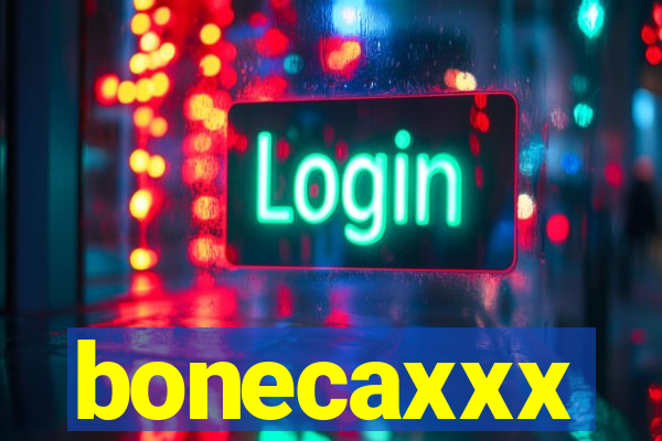 bonecaxxx