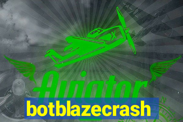 botblazecrash