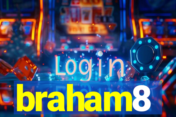 braham8