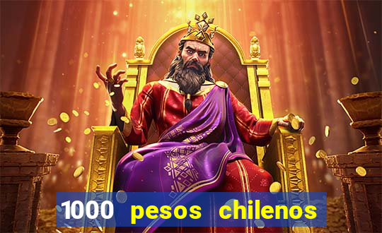 1000 pesos chilenos em reais
