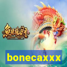 bonecaxxx