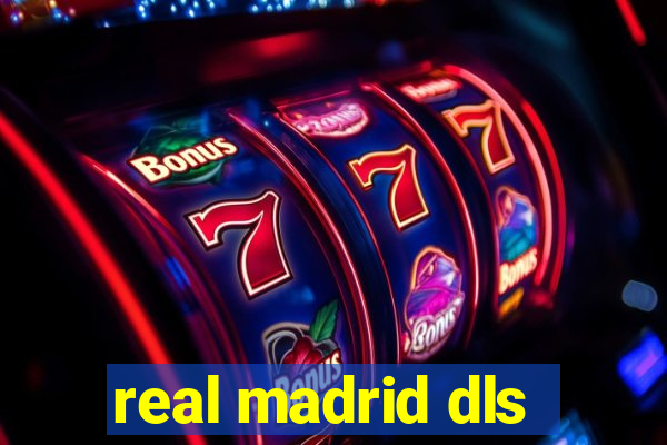 real madrid dls