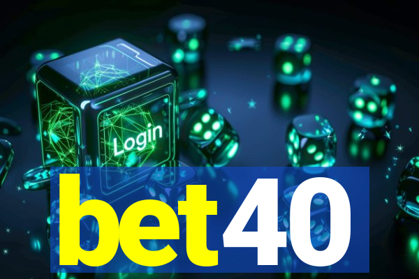 bet40
