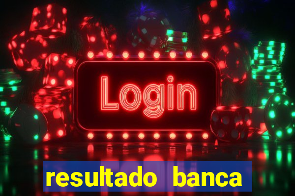 resultado banca caminho da sorte