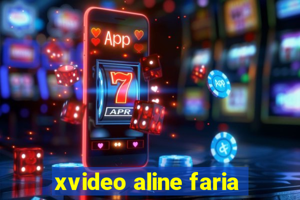xvideo aline faria
