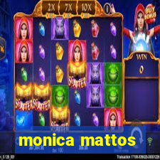 monica mattos