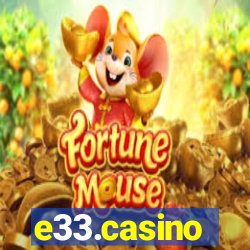 e33.casino