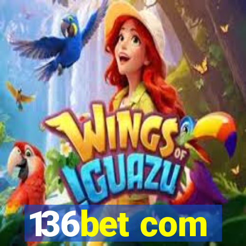 136bet com