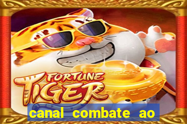 canal combate ao vivo gratis multicanais