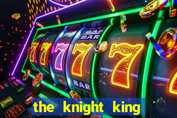 the knight king who returned with a god chapter 44