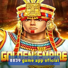 8839 game app oficial