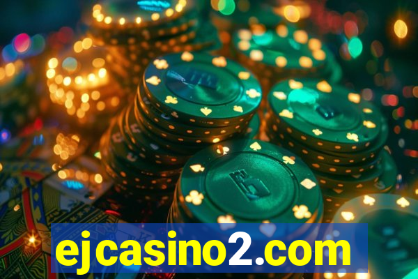 ejcasino2.com