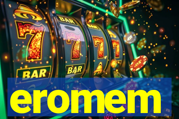 eromem