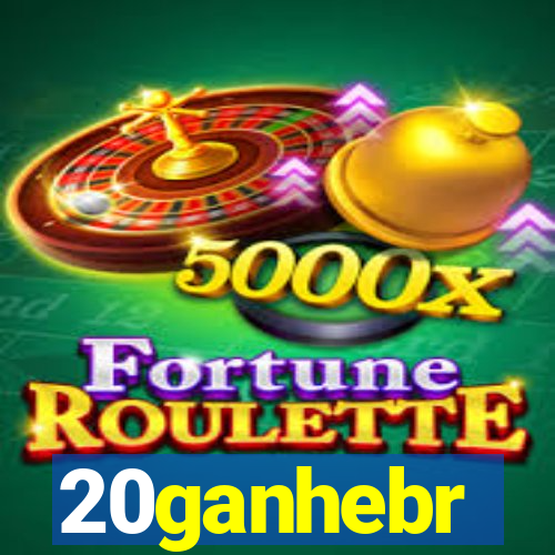 20ganhebr