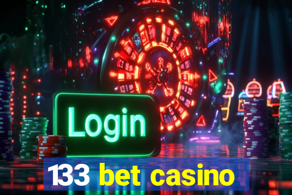 133 bet casino