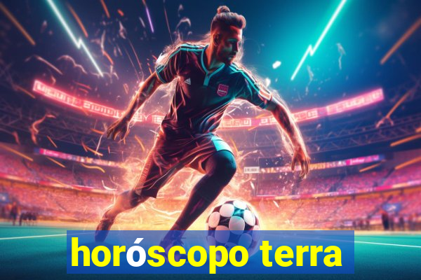 horóscopo terra