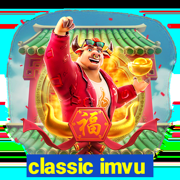 classic imvu