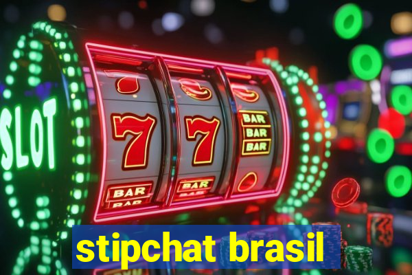 stipchat brasil