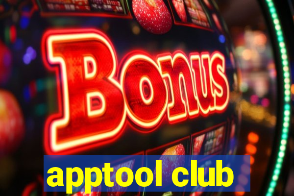 apptool club