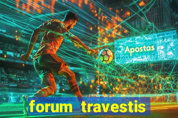 forum travestis acompanhantes porto alegre