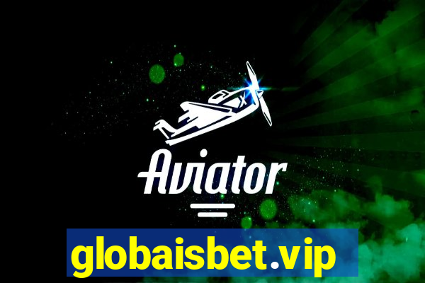 globaisbet.vip