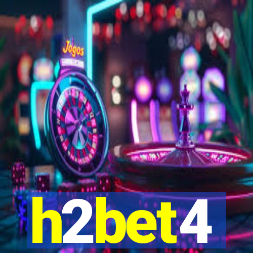 h2bet4