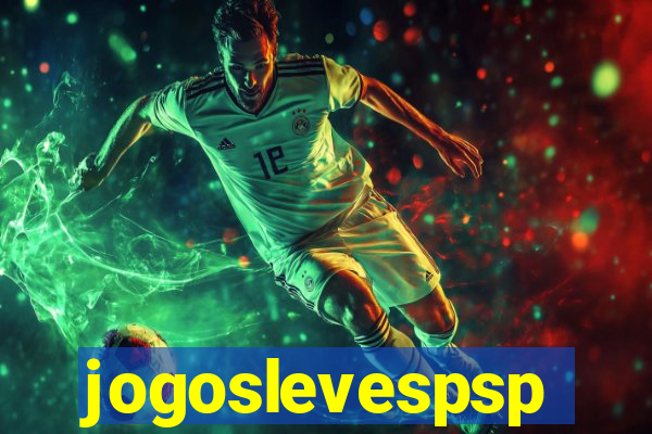 jogoslevespsp