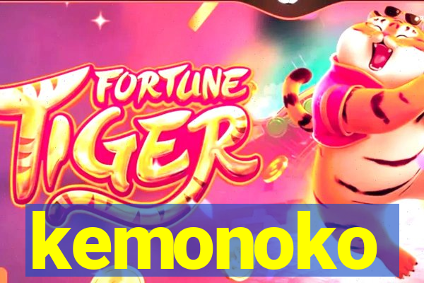 kemonoko