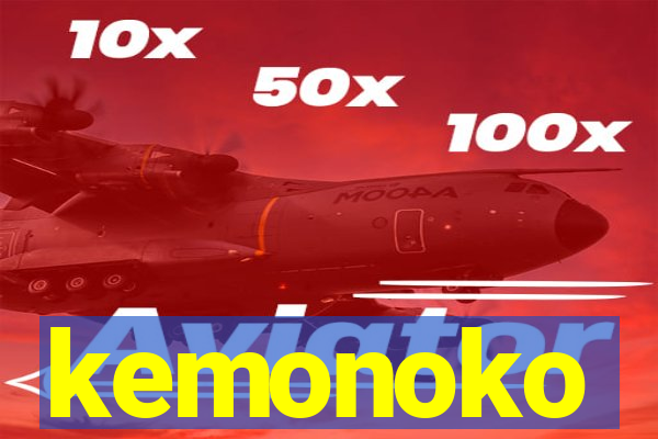 kemonoko