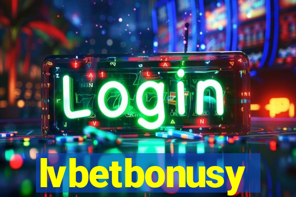 lvbetbonusy