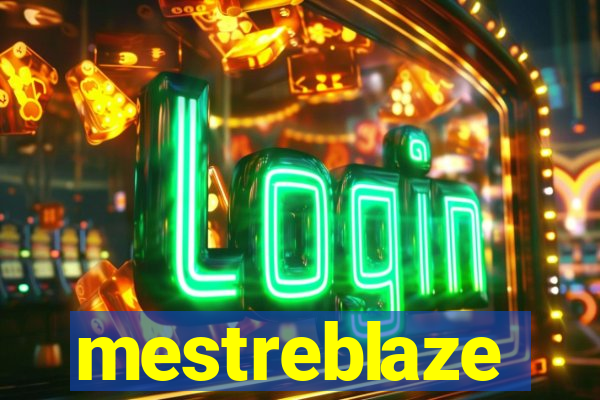 mestreblaze