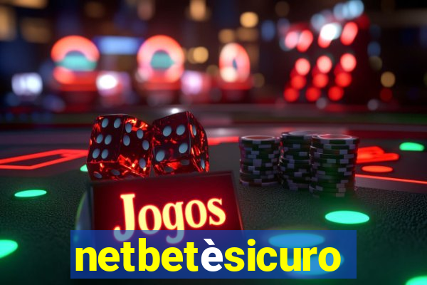 netbetèsicuro