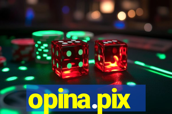 opina.pix