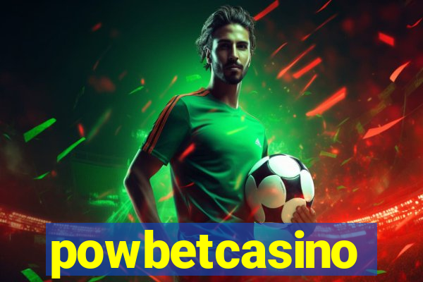 powbetcasino