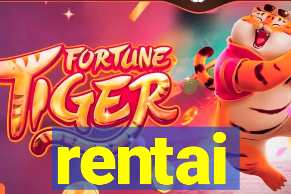 rentai