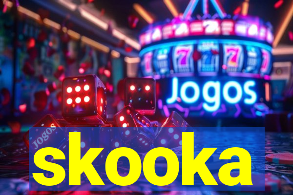 skooka