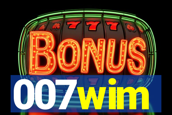 007wim