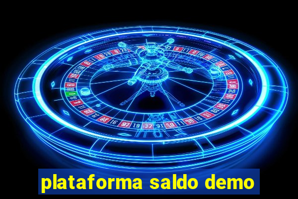 plataforma saldo demo