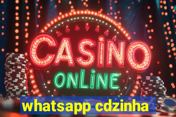 whatsapp cdzinha