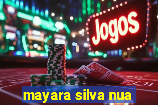mayara silva nua