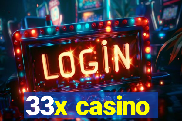 33x casino