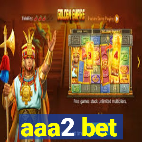 aaa2 bet