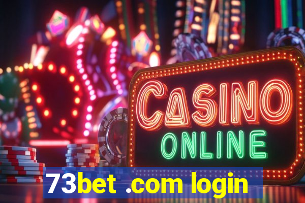 73bet .com login