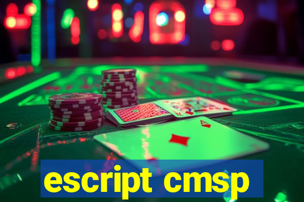 escript cmsp