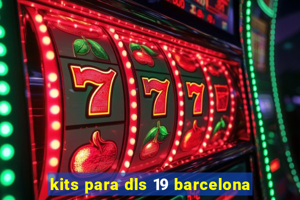 kits para dls 19 barcelona