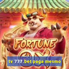 tv 777.bet paga mesmo